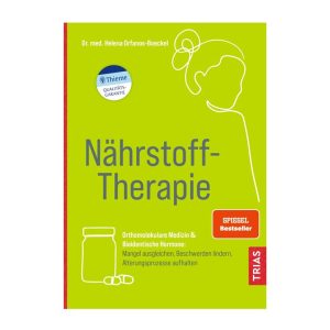 Нутрієнтна терапія: ортомолекулярна медицина та біогормони (Nährstofftherapie - Orthomolekulare Medizin & Bioidentische Hormone)